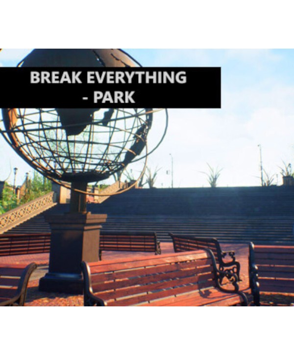 Break Everything - Park Steam Key GLOBAL